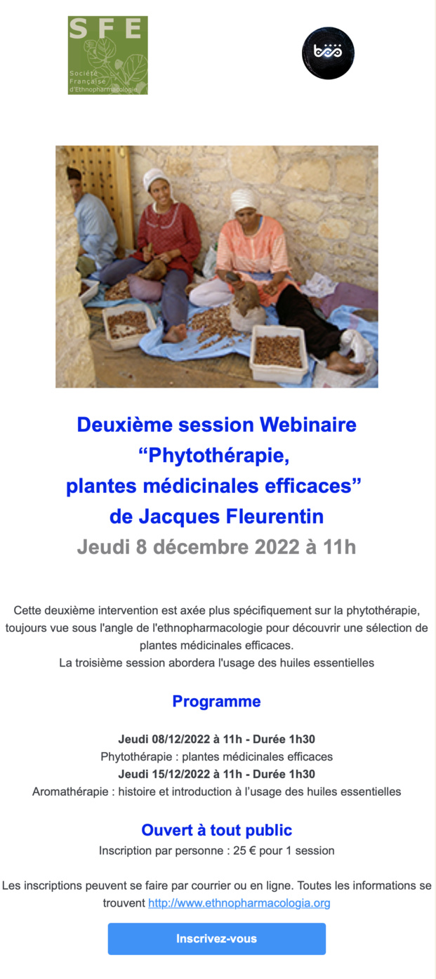 Deuxième session Webinaire “Phytothérapie, plantes médicinales efficaces” de Jacques Fleurentin Deuxième session Webinaire “Phytothérapie, plantes médicinales efficaces” de Jacques Fleurentin