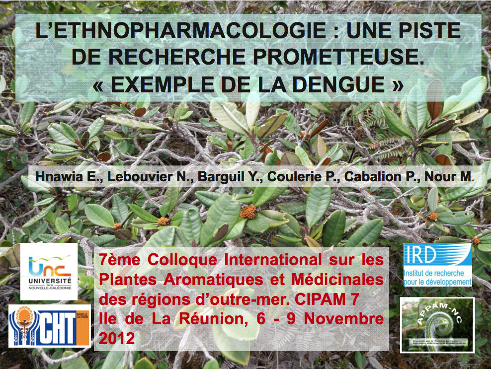 L’ETHNOPHARMACOLOGIE : UNE PISTE DE RECHERCHE PROMETTEUSE. L’ETHNOPHARMACOLOGIE : UNE PISTE DE RECHERCHE PROMETTEUSE.